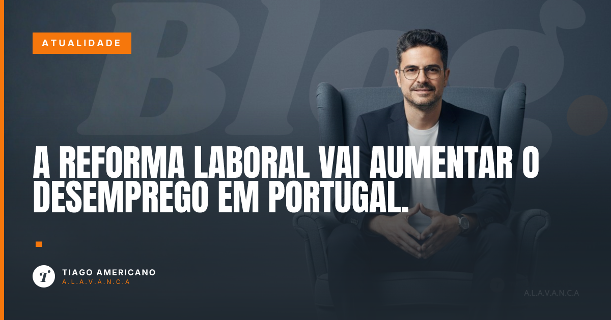 Capa: A reforma laboral vai aumentar o desemprego em Portugal.