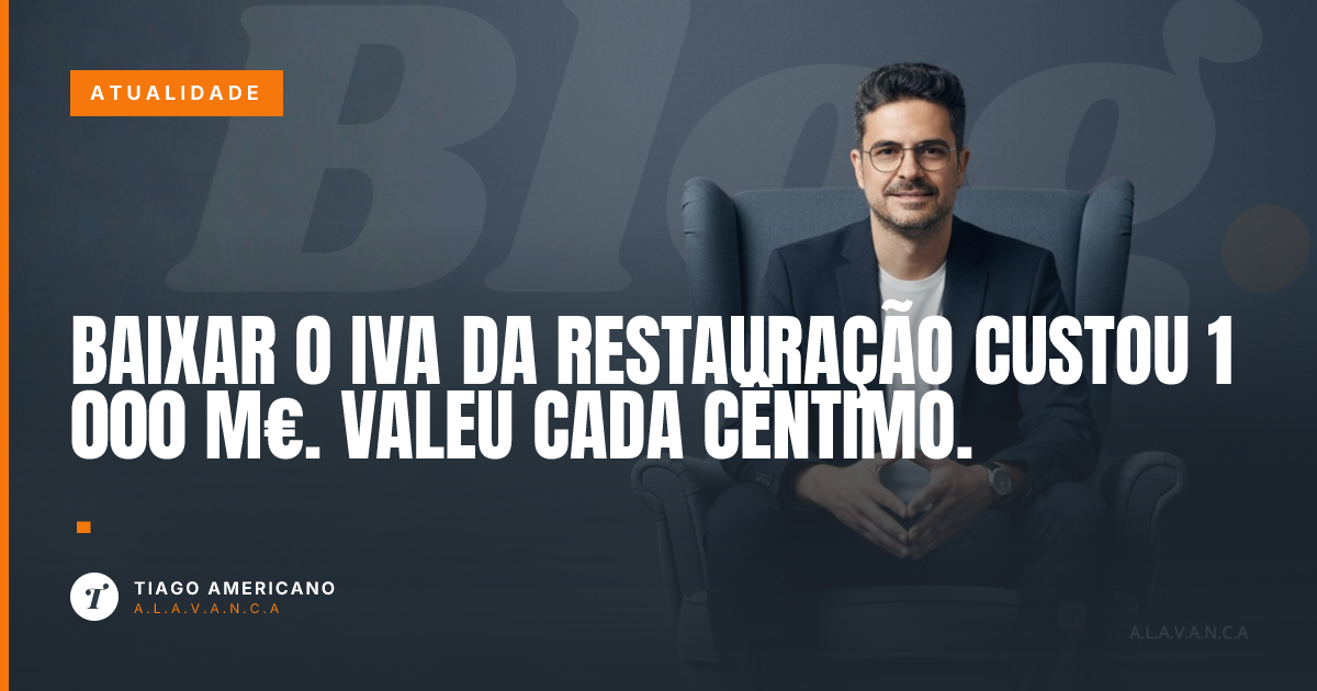 Capa: Baixar o IVA da restauração custou 1 000 M€. Valeu cada cêntimo.